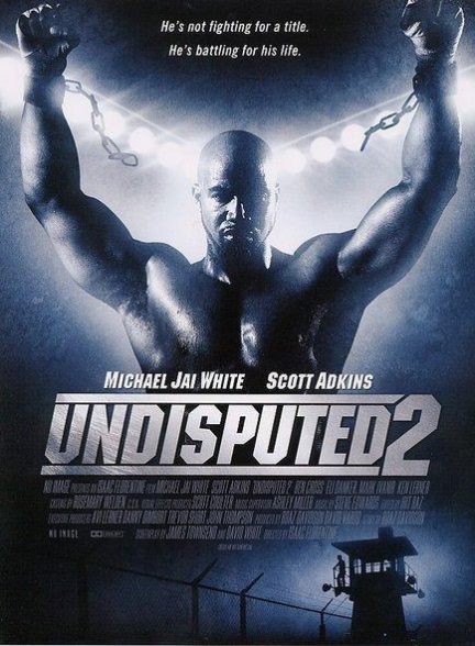 دانلود فیلم شکست ناپذیر 2 (Undisputed 2 Last Man Standing 2006)