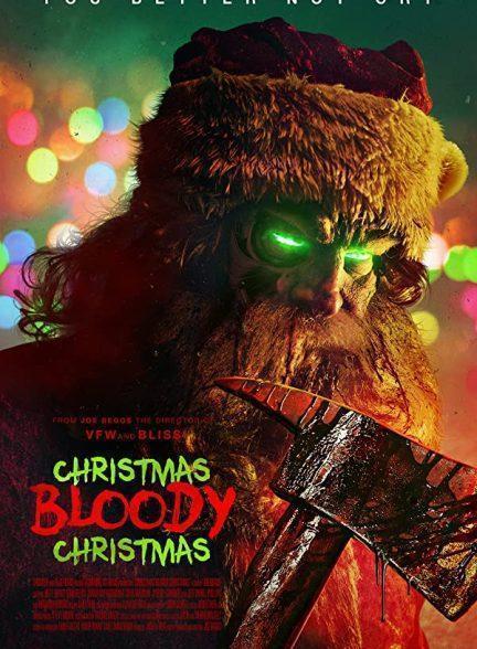 دانلود فیلم کریسمس خونین  (2022 Christmas Bloody Christmas)