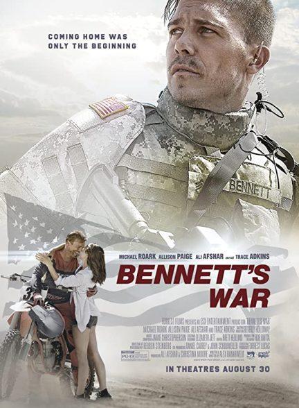 دانلود فیلم جنگ بنت (Bennett’s War 2019)