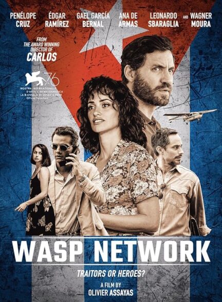دانلود فیلم شبکه زنبوری (Wasp Network 2019)